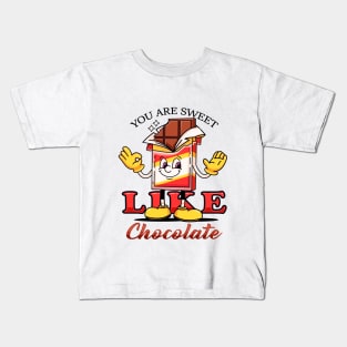 You are sweet like chocolate, cute cartoon mascot chocolate bar Kids T-Shirt